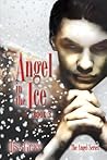 Angel in the Ice (Angel #3)