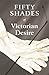 Fifty Shades of Victorian Desire: An Anthology of Victorian Erotica