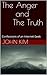 The Anger and The Truth: Co...