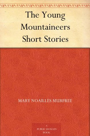 The Young Mountaineers Short Stories (免费公版书)