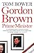 Gordon Brown: Prime Minister