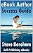 eBook Author Success Guide by Steve Bareham eBook Author Success Guide by Steve Bareham