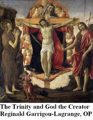The Trinity and God the Creator (Kindle Edition)