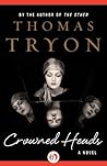 Crowned Heads by Thomas Tryon