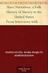 Slave Narratives:...