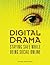 Digital Drama by Linda McCarthy