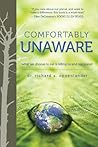 Comfortably Unawa...