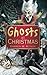 Ghosts at Christmas