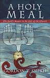 A Holy Meal: The ...