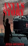 Anya's Story: Russian Historical Fiction (Anya Series Book 1)
