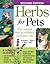 Herbs for Pets by Mary L. Wulff