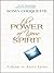 The Power of Your Spirit: A Guide to Joyful Living
