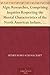 Algic Researches, Comprising Inquiries Respecting the Mental Characteristics of the North American Indians, Vol. 1 of 2 Indian Tales and Legends