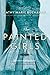 The Painted Girls: A Novel