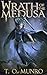 Wrath of the Medusa (Bloodline Trilogy, #2)