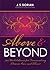 Above and Beyond by J.S. Dorian