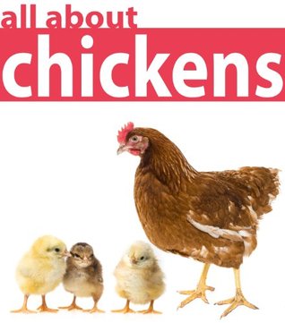 Chicken: Pictures and Fun Facts