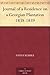 Journal of a Residence on a Georgian Plantation 1838-1839 by Fanny Kemble