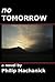 No Tomorrow by Philip Machanick