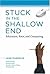 Stuck in the Shallow End: Education, Race, and Computing (The MIT Press)