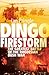 Dingo Firestorm: The Greatest Battle of the Rhodesian Bush War