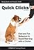 Quick Clicks - Fast and Fun Behaviors to Teach Your Dog with ... by Cheryl S. Smith