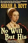 No Will But His by Sarah A. Hoyt
