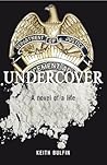 Undercover: A Nov...