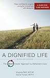 A Dignified Life:...