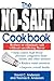 The No-Salt Cookbook by David C. Anderson