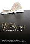 Biblical Eschatology Biblical Eschatology