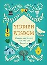 Yiddish Wisdom: H...