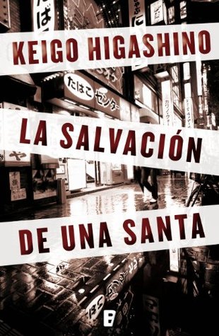 Portada de La salvación de una santa, de Keigo Higashino