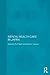 Mental Health Care in Japan (Routledge Contemporary Japan Series Book 43)