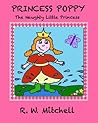 Princess Poppy (The Naughty Little Princess Book 1)