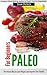 Paleo for Beginners - The Primal Way to Lose Weight and Impro... by Susan Ellerbeck