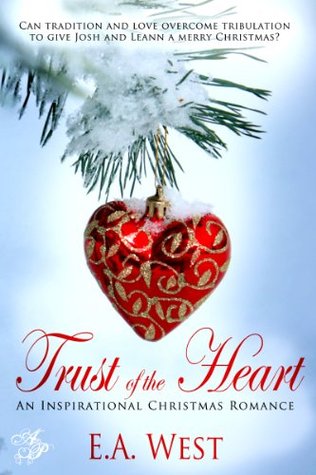 Trust of the Heart (Kindle Edition)