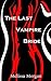 The Last Vampire Bride
