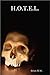 H.O.T.E.L.