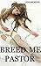 Breed Me, Pastor (rough reluctant virgin deflowering and breeding sex)
