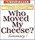 Who Moved My Cheese Summary