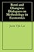 Benti and Changwu: Dialogues on Methodology in Economics