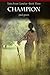 Champion (Tales From Camelo...