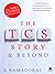 The TCS Story ...and Beyond by S. Ramadorai