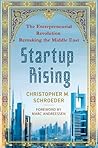 Startup Rising: The Entrepreneurial Revolution Remaking the Middle East Book cover for Startup Rising: The Entrepreneurial Revolution Remaking the Middle East