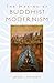 The Making of Buddhist Modernism