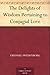 The Delights of Wisdom Pertaining to Conjugial Love