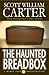 The Haunted Breadbox (Myron...