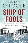 Ship of Fools: How Stupidity and Corruption Sank the Celtic Tiger Book cover for Ship of Fools: How Stupidity and Corruption Sank the Celtic Tiger