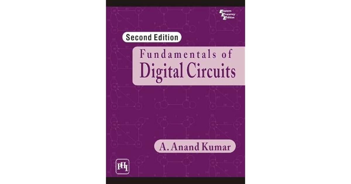 Fundamentals of Digital Circuits by A. Anand Kumar
